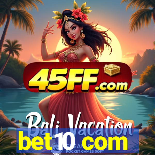 bet10 com